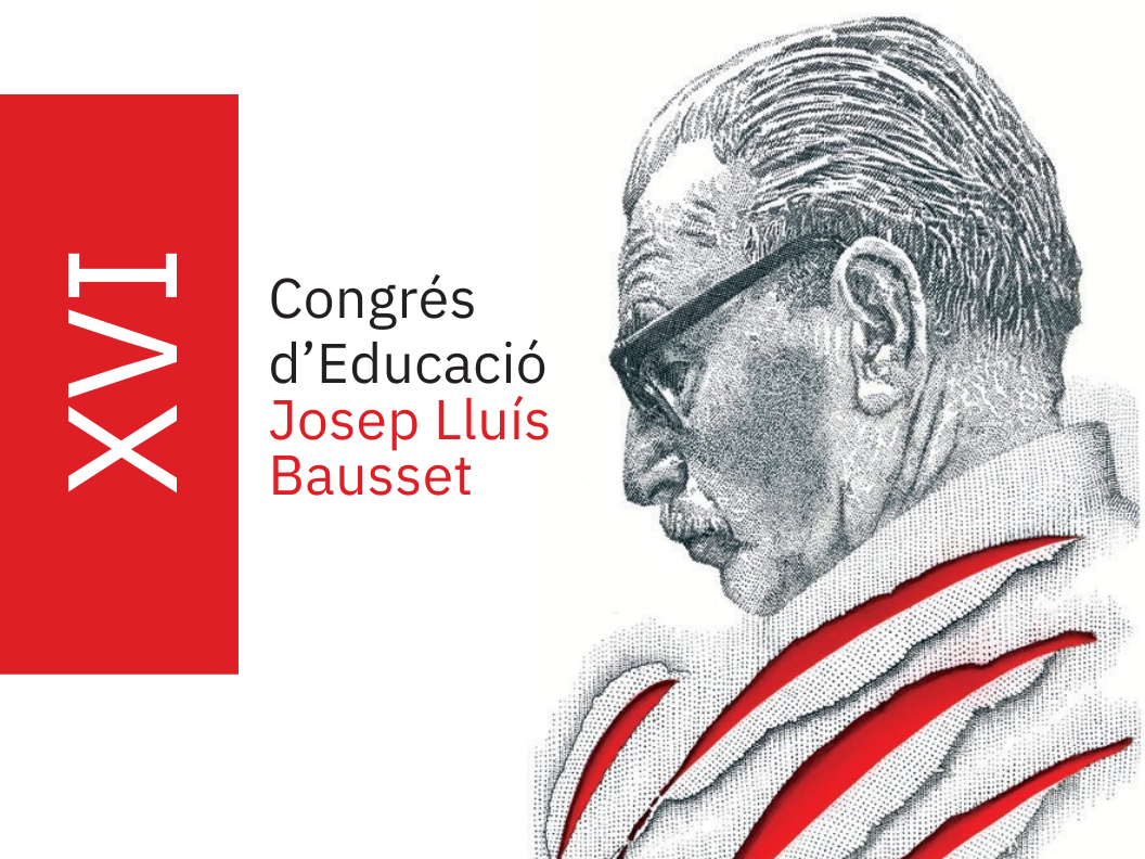 Ja et pots inscriure al XVI Congrés d’Educació Josep Lluís Bausset