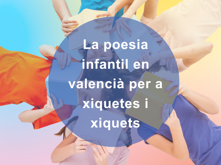 La poesia infantil en valencià per a xiquetes i xiquets